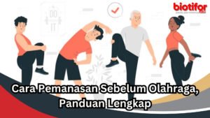 Pentingnya Pemanasan yang Tepat Sebelum Olahraga: Panduan Lengkap