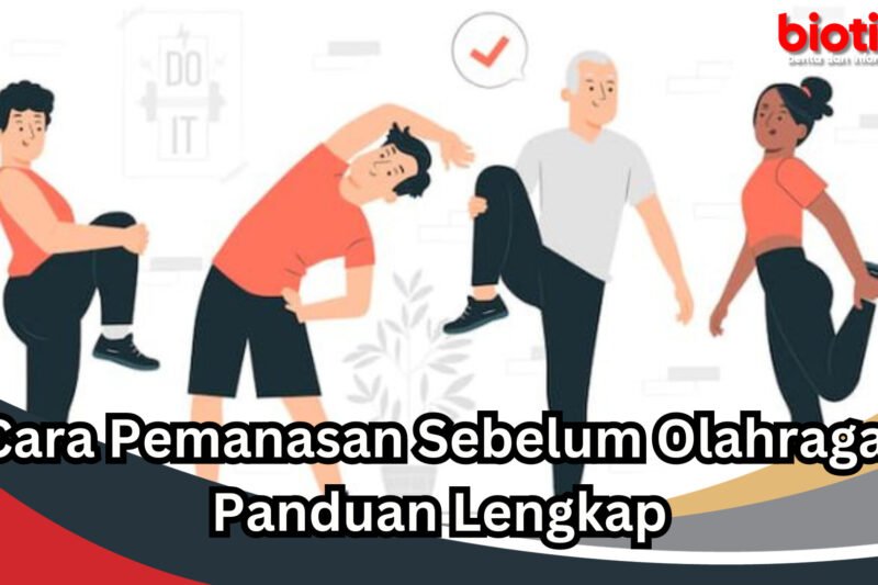 Pentingnya Pemanasan yang Tepat Sebelum Olahraga: Panduan Lengkap