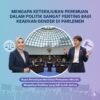Mengapa Keterlibatan Perempuan dalam Politik Sangat Penting bagi Keadilan Gender di Parlemen